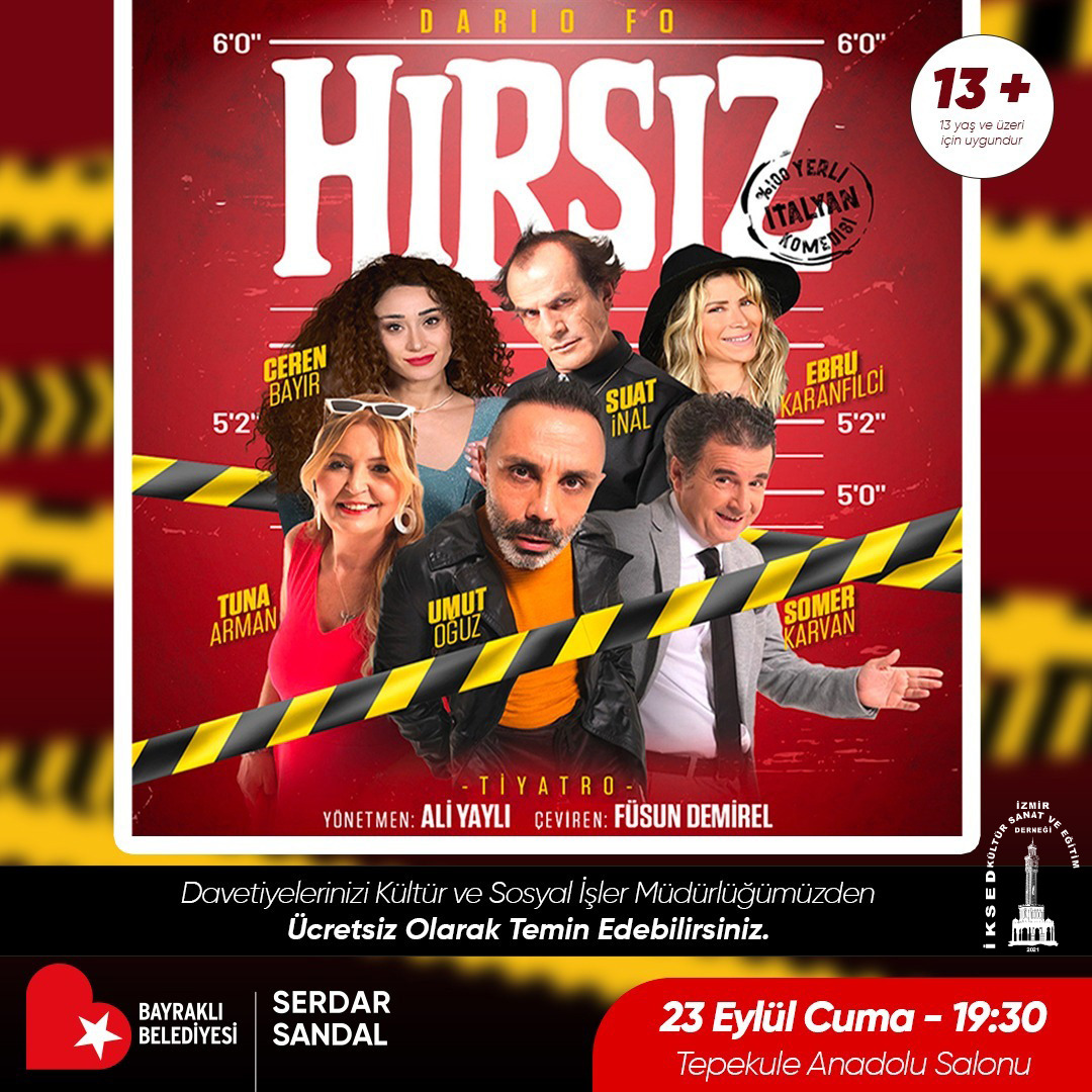 Tiyatro oyunu ‘Hırsız’ Bayraklı’da sahnelenecek