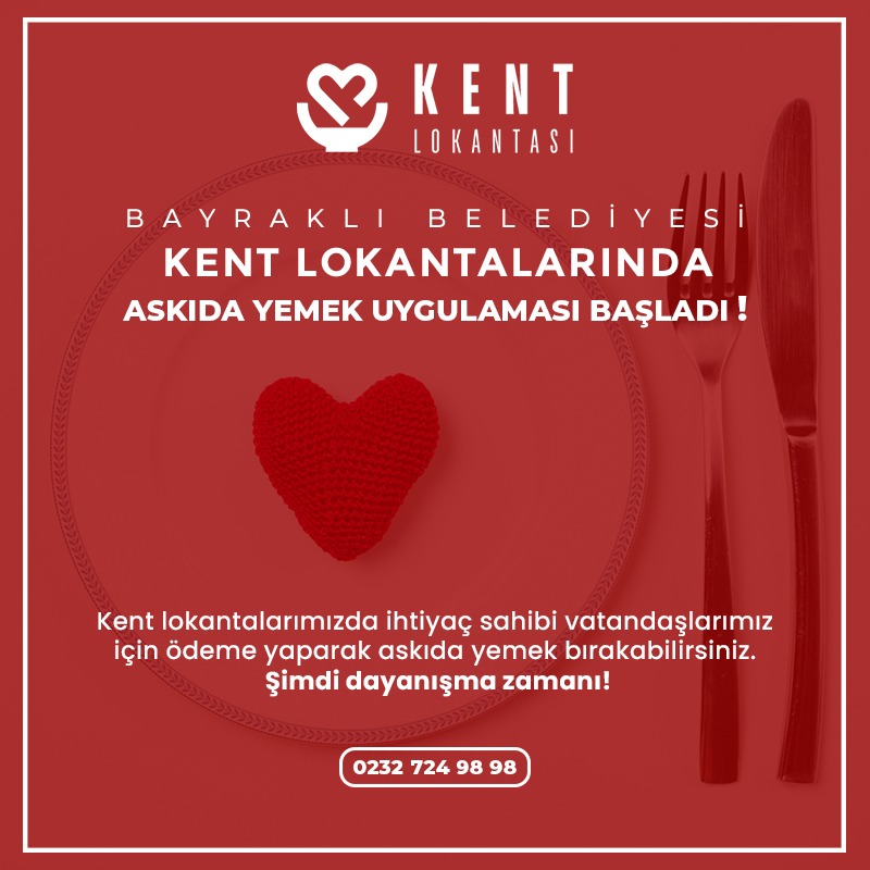 Bayraklı Belediyesi Kent Lokantalarında Askıda Yemek Uygulaması (1)