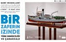 Türk Denizciliği ve Çanakkale Gemi Modelleri Sergisi Açılıyor