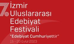 7'nci Uluslararası İzmir Edebiyat Festivali Başlıyor