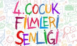 4. Çocuk Filmleri Şenliği Başlıyor