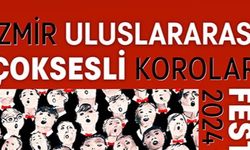 İzmir 3. Çoksesli Korolar Festivali’ne Hazırlanıyor
