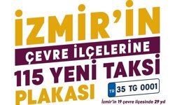 İzmir'in Çevre İlçelerine 115 Yeni Taksi Geliyor