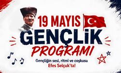 Efes Selçuk'ta 19 Mayıs Coşkusu Gençlik Programıyla Yaşanacak