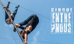 "Cirque Entre Nous" İzmir'e Geliyor: Gündoğdu'da Çağdaş Sirk Gösterisi