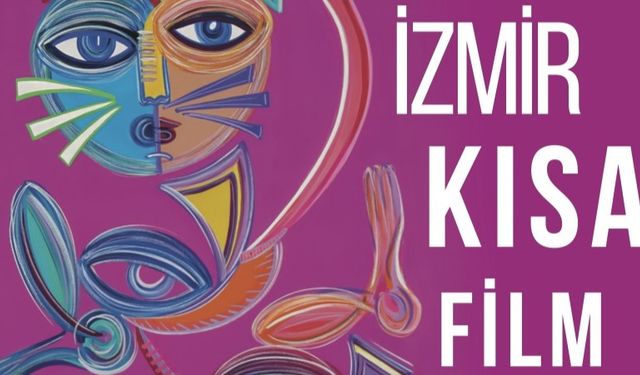 İzmir Kısa Film Festivali'nin Jürisi Belli Oldu