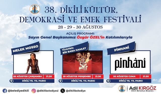 38'inci Dikili Kültür, Demokrasi ve Emek Festivali Başlıyor