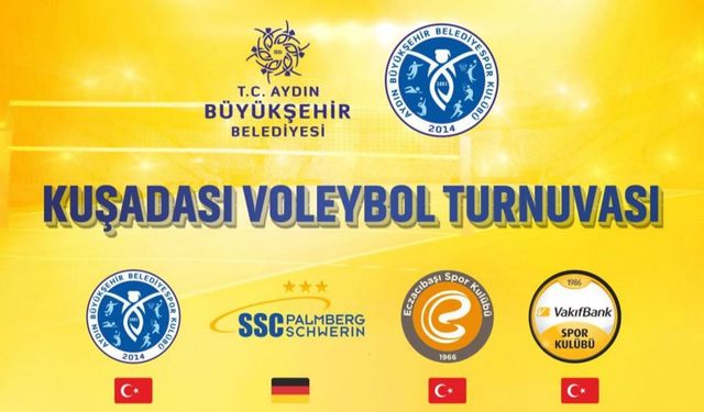 Aydın'da Uluslararası Voleybol Turnuvası Düzenlenecek