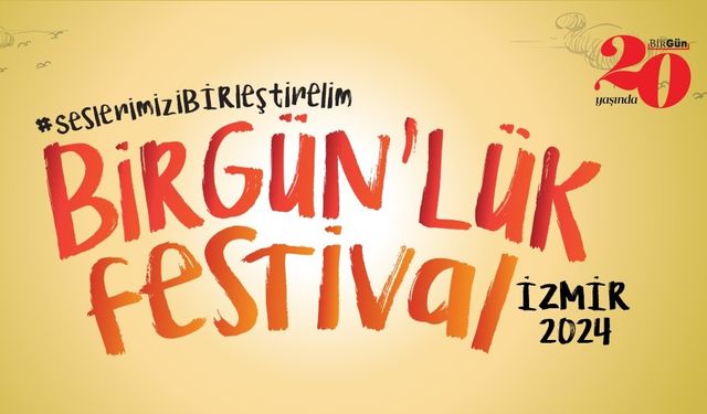 BirGün'lük Festival Coşkusu 25 Ekim'de İzmir'de