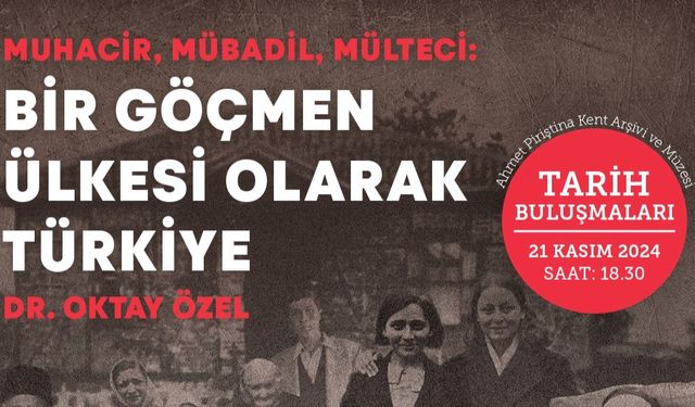 Tarih Buluşmaları Programında Dr. Oktay Özel Var