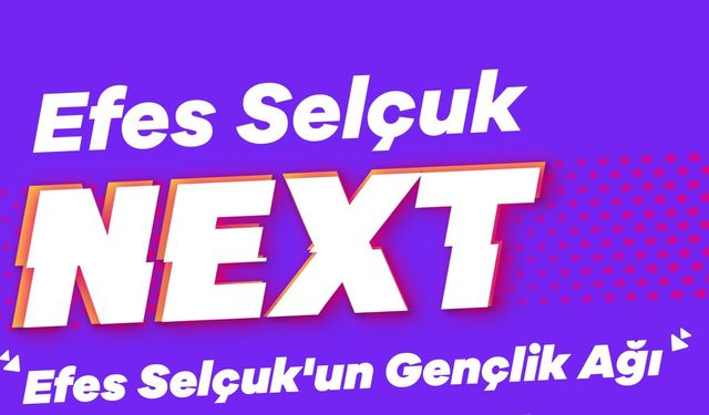 Efes Selçuk'ta Gençlik Ağı Kuruluyor