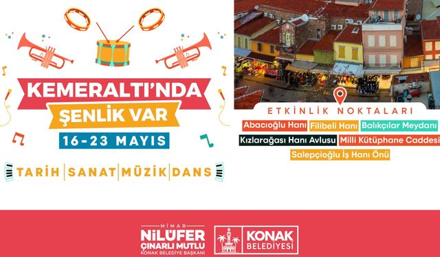 Kemeraltı'nda Şenlik Başlıyor