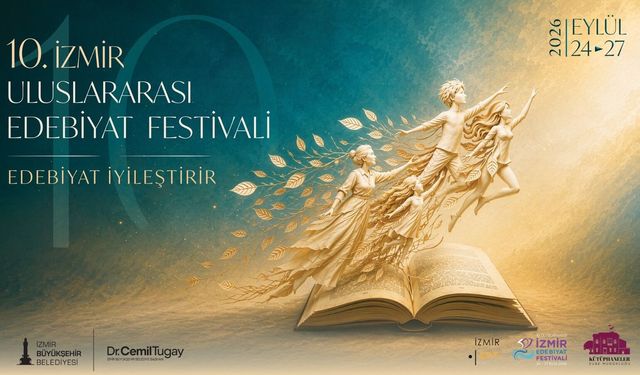10. İzmir Uluslararası Edebiyat Festivali Başlıyor