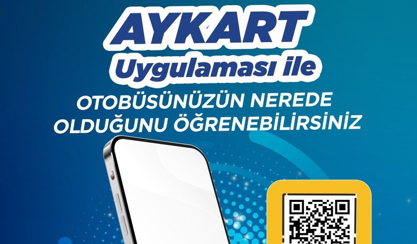 AYKART Uygulaması ile Toplu Ulaşımda Yeni Dönem