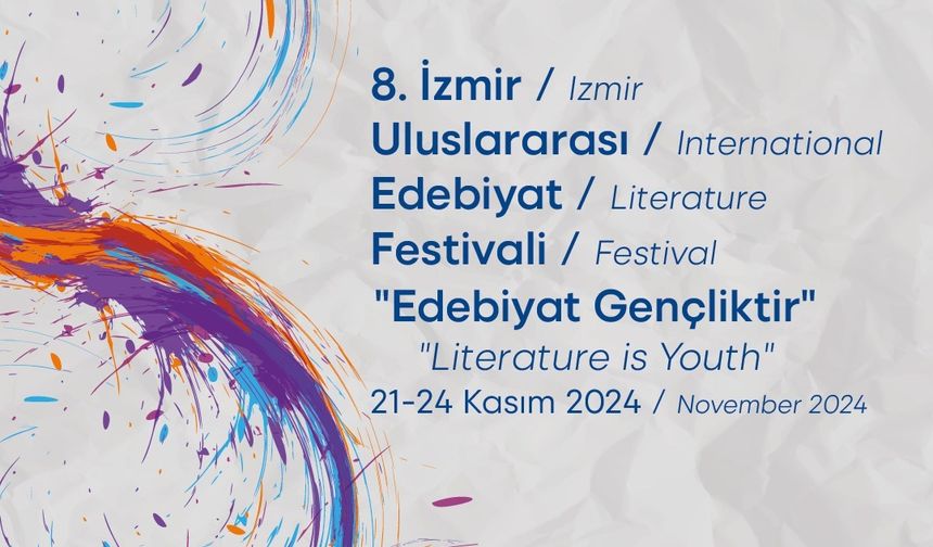 İzmir Uluslararası Edebiyat Festivali Başlıyor