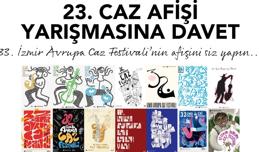 33. Uluslararası İzmir Avrupa Caz Festivali Afişini Arıyor
