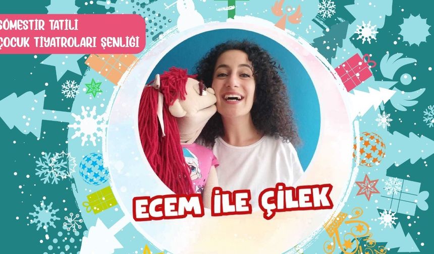 Sömestr Tatilinde Çocuk Tiyatroları Şenliği