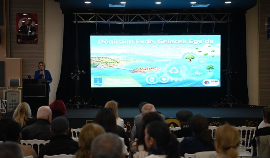 Kuşadası'ndan Örnek Proje: "Dönüşüm Evde, Gelecek Ege'de"